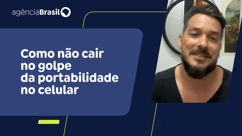  Como não cair no golpe da portabilidade no celular 